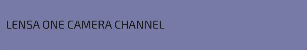 LENSA ONE CAMERA CHANNEL